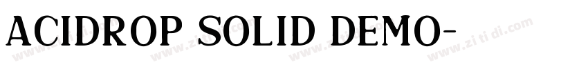 Acidrop Solid Demo字体转换 Acidrop Solid Demo字体转换